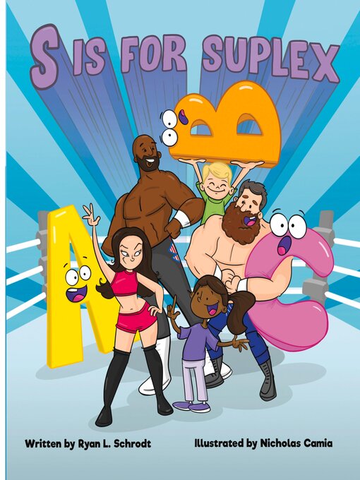 Title details for S is for Suplex by Ryan L. Schrodt - Available